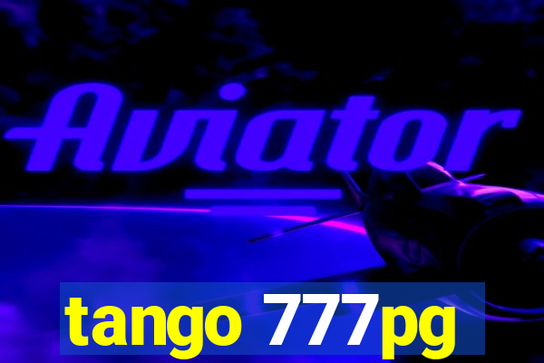 tango 777pg